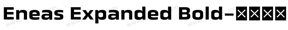 Eneas Expanded Bold字体转换